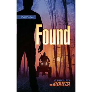 Found, Paperback - Joseph Bruchac imagine