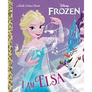 I Am Elsa (Disney Frozen), Hardcover - Christy Webster imagine