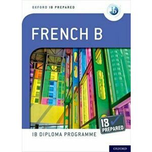 Ib French B: Skills and Practice, Paperback - *** imagine