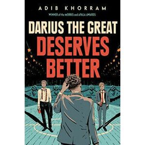 Darius the Great Deserves Better, Hardcover - Adib Khorram imagine