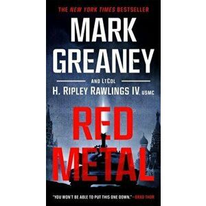 Red Metal, Paperback - Mark Greaney imagine