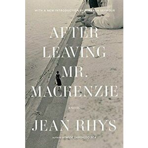 After Leaving Mr. MacKenzie, Paperback - Jean Rhys imagine