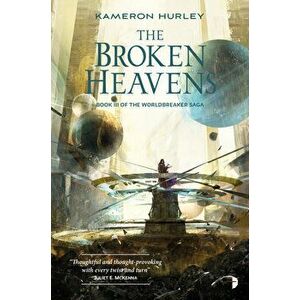 The Broken Heavens, Paperback - Kameron Hurley imagine