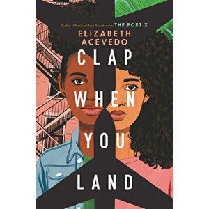 Clap When You Land, Hardcover - Elizabeth Acevedo imagine