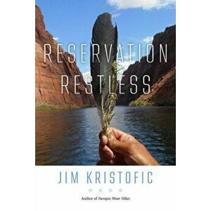 Reservation Restless, Hardcover - Jim Kristofic imagine