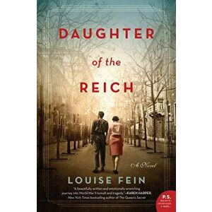 Daughter of the Reich, Hardcover - Louise Fein imagine