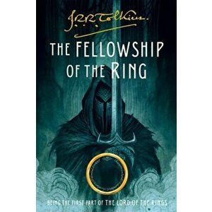 The Fellowship of the Ring: Being the First Part of the Lord of the Rings, Paperback - J. R. R. Tolkien imagine