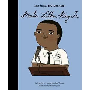 Martin Luther King, Jr., Hardcover - Maria Isabel Sanchez Vegara imagine