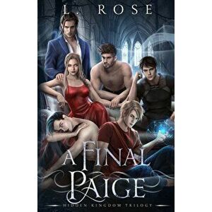A Final Paige, Paperback - L. Rose imagine