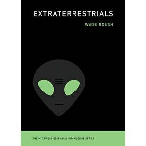 Extraterrestrials, Paperback - Wade Roush imagine