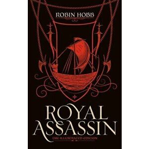 Royal Assassin (the Illustrated Edition), Hardcover - Robin Hobb imagine
