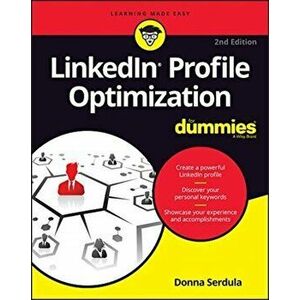 Linkedin Profile Optimization for Dummies, Paperback - Donna Serdula imagine