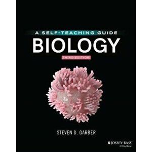 Biology: A Self-Teaching Guide, Paperback - Steven Daniel Garber imagine