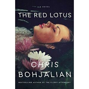 The Red Lotus, Hardcover - Chris Bohjalian imagine