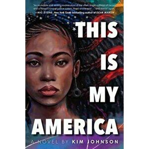 This Is My America, Hardcover - Kim Johnson imagine