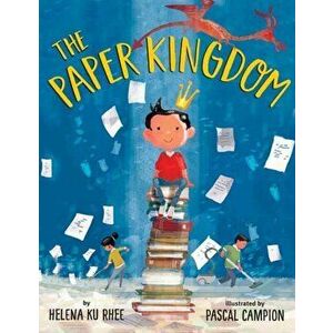 The Paper Kingdom, Hardcover - Helena Ku Rhee imagine