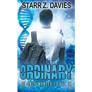 Ordinary (Ordinary #1), Paperback - Starr Davies imagine
