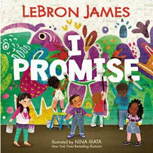 I Promise, Hardcover - Lebron James imagine