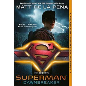 Superman: Dawnbreaker, Paperback - Matt de la Pena imagine