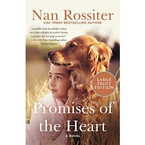 Promises of the Heart, Paperback - Nan Rossiter imagine