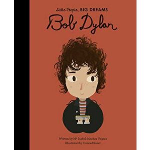 Bob Dylan, Hardcover - Maria Isabel Sanchez Vegara imagine