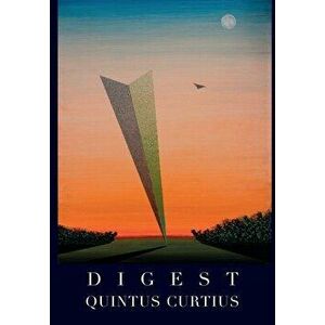 Digest, Hardcover - Quintus Curtius imagine