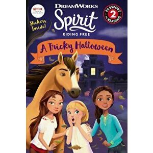 Spirit Riding Free: A Tricky Halloween, Paperback - Ellie Rose imagine