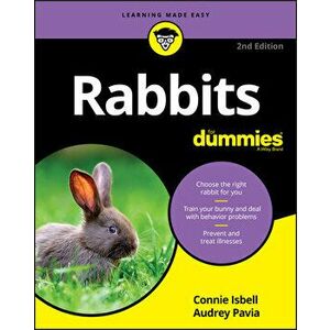 Rabbits for Dummies, Paperback - Connie Isbell imagine