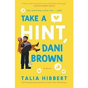 Take a Hint, Dani Brown, Paperback - Talia Hibbert imagine