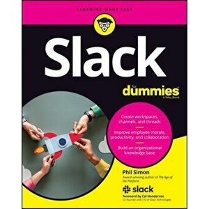 Slack for Dummies, Paperback - Phil Simon imagine