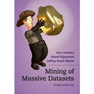 Mining of Massive Datasets, Hardcover - Jure Leskovec imagine