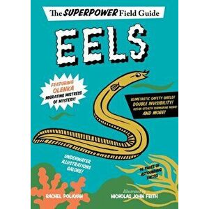 Eels, Hardcover - Rachel Poliquin imagine