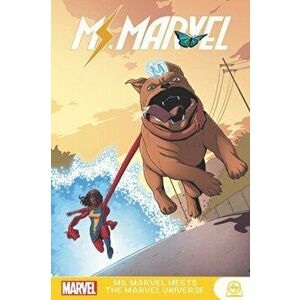 Ms. Marvel Meets the Marvel Universe, Paperback - G. Willow Wilson imagine