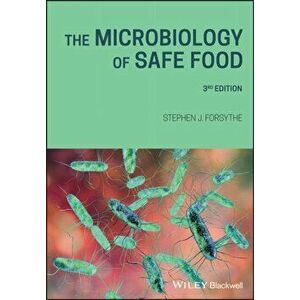 The Microbiology of Safe Food, Paperback - Stephen J. Forsythe imagine