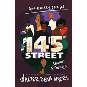 145th Street: Short Stories, Hardcover - Walter Dean Myers imagine