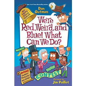 We're Red, Weird, and Blue! What Can We Do?, Paperback - Dan Gutman imagine
