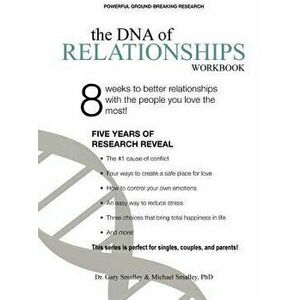 DNA of Relationships Workbook, Paperback - Phd Michael Smalley imagine