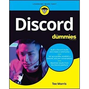 Discord for Dummies, Paperback - Tee Morris imagine