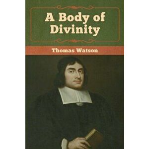 Body of Divinity: , Paperback imagine
