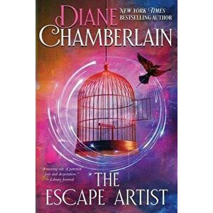 The Escape Artist, Paperback - Diane Chamberlain imagine