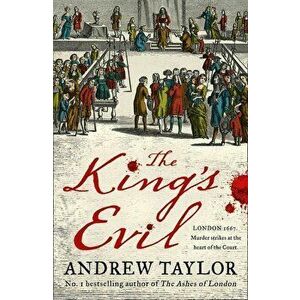 The King's Evil (James Marwood & Cat Lovett, Book 3), Hardcover - Andrew Taylor imagine