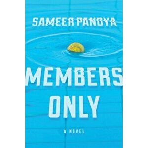 Members Only, Hardcover - Sameer Pandya imagine