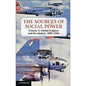 The Sources of Social Power, Paperback - Michael Mann imagine