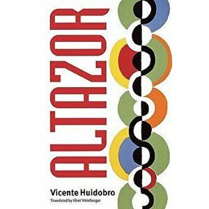 Altazor, Paperback - Vicente Huidobro imagine