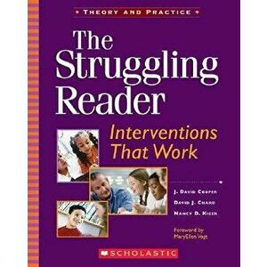 The Struggling Reader: Interventions That Work, Paperback - J. David Cooper imagine