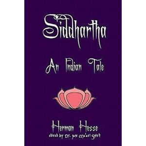 Siddhartha: An Indian Tale, Paperback - Herman Hesse imagine