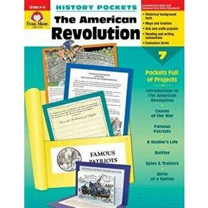 American Revolution Grade 4-6+, Paperback - Evan-Moor Educational Publishers imagine
