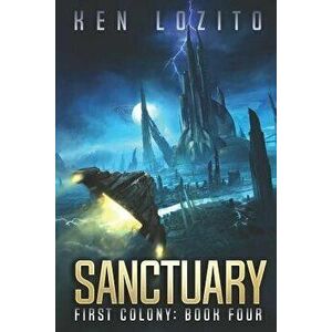Sanctuary, Paperback - Ken Lozito imagine