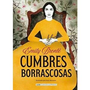 Cumbres Borrascosas, Hardcover - Emily Bronte imagine