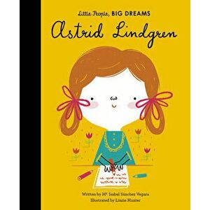 Astrid Lindgren, Hardcover - Maria Isabel Sanchez Vegara imagine